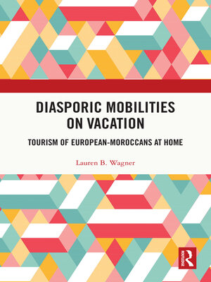 cover image of Diasporic Mobilities on Vacation